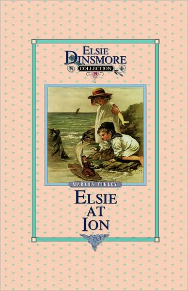 Elsie At Ion, Book 19