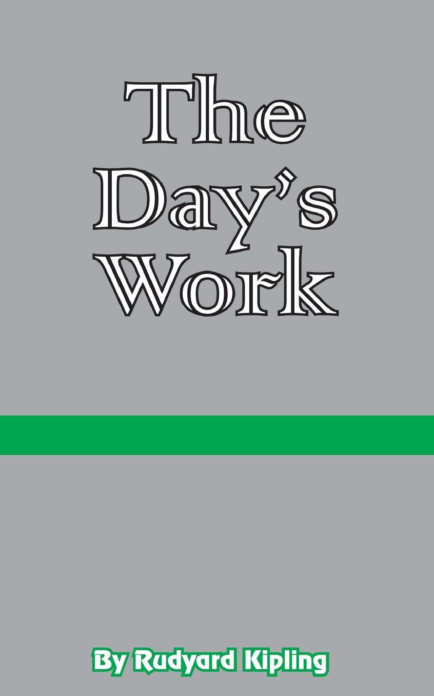 The Day's Work