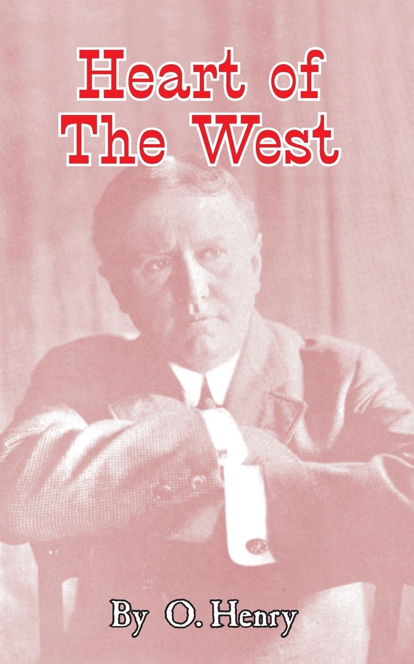 Heart Of The West