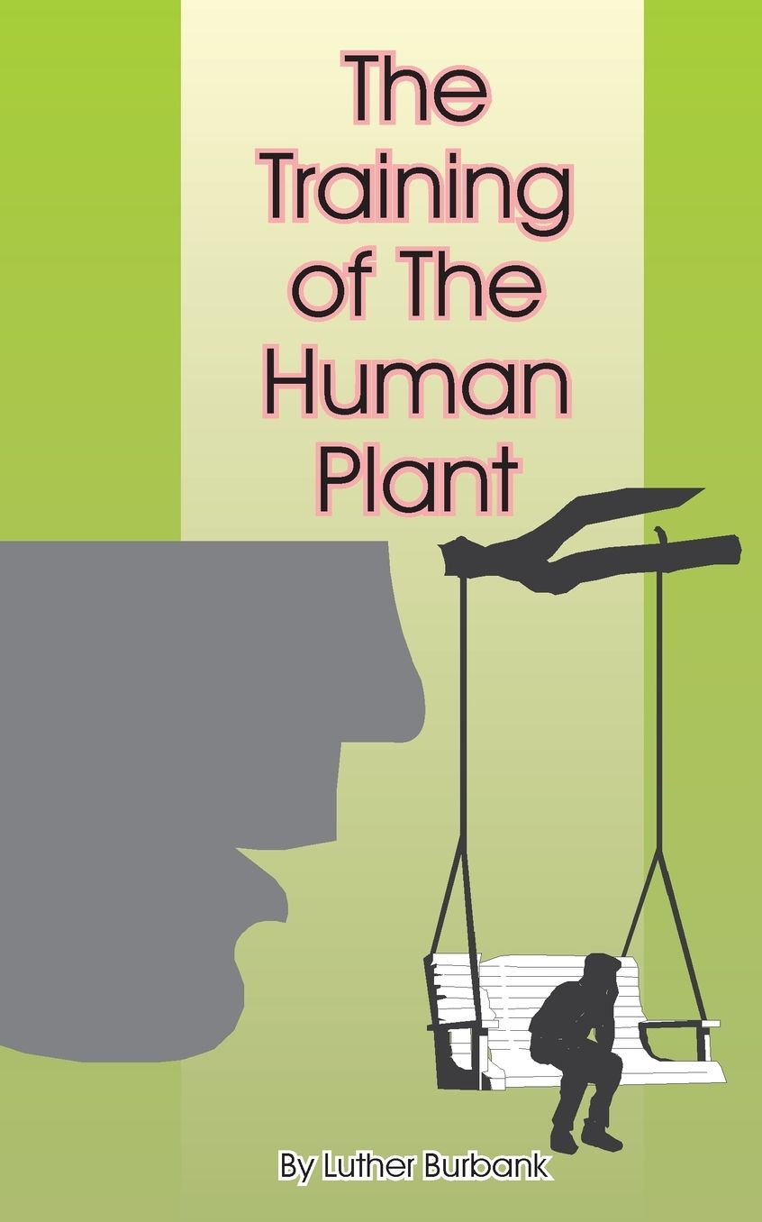 Training of the Human Plant
