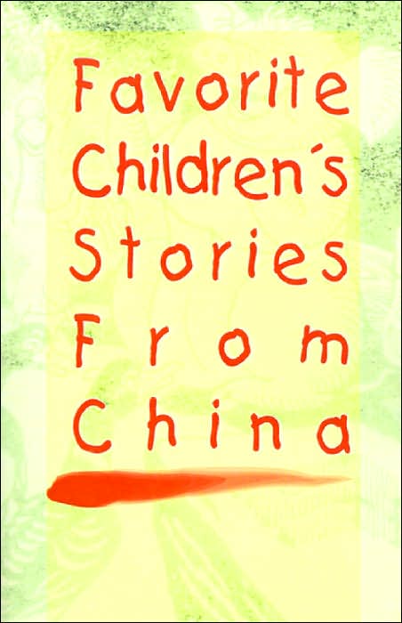 Favorite Children's Stories from China