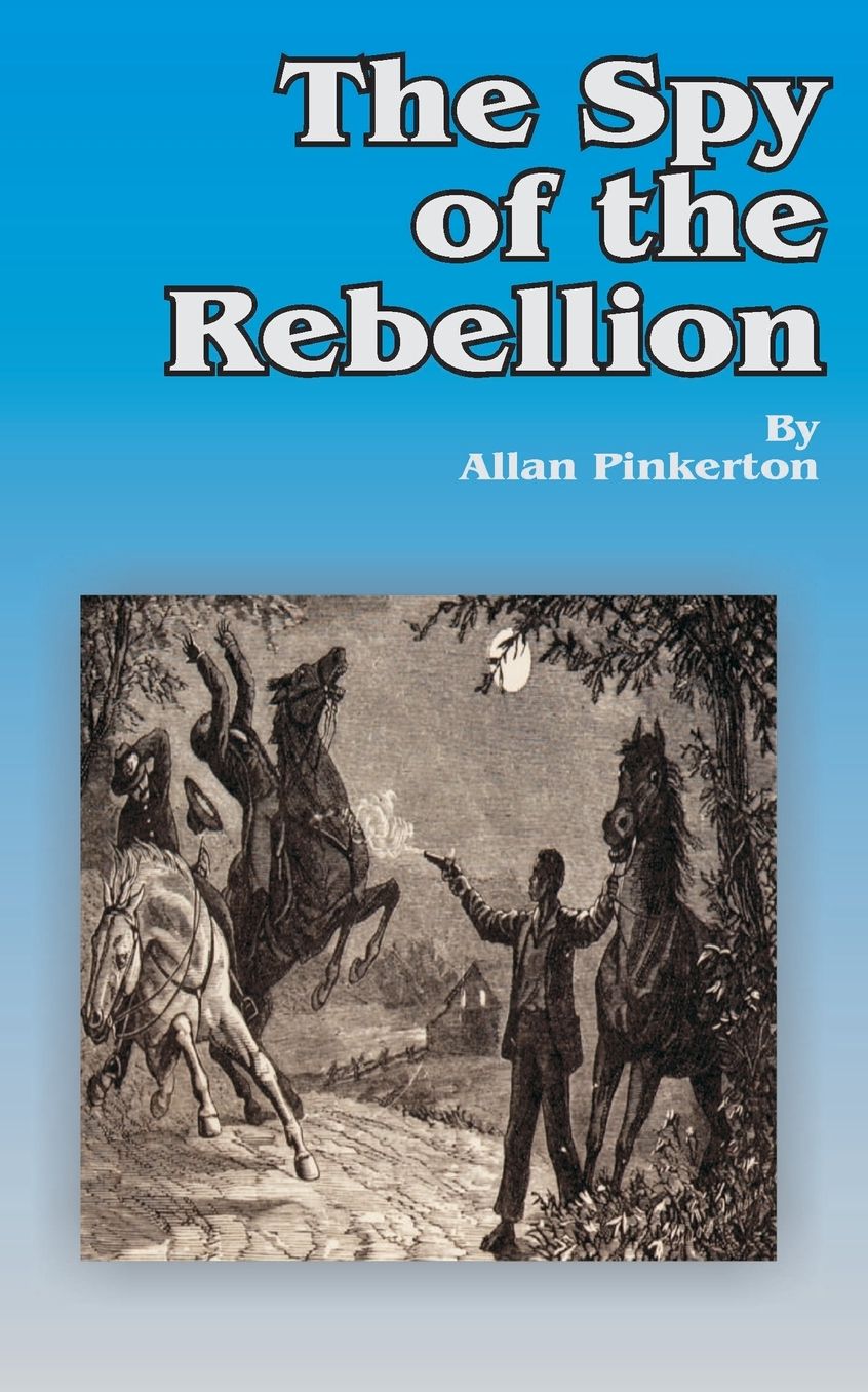 Spy of the Rebellion