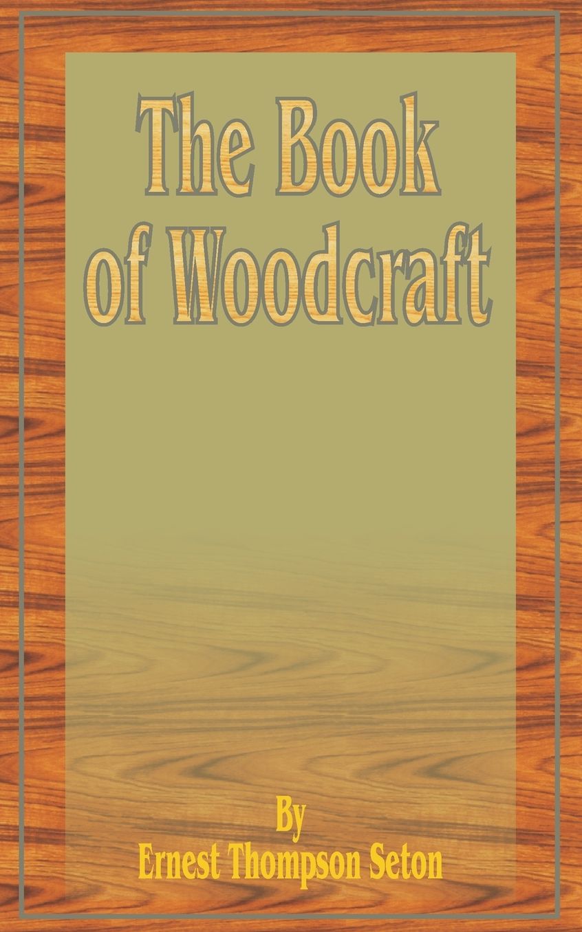 Book of Woodcraft