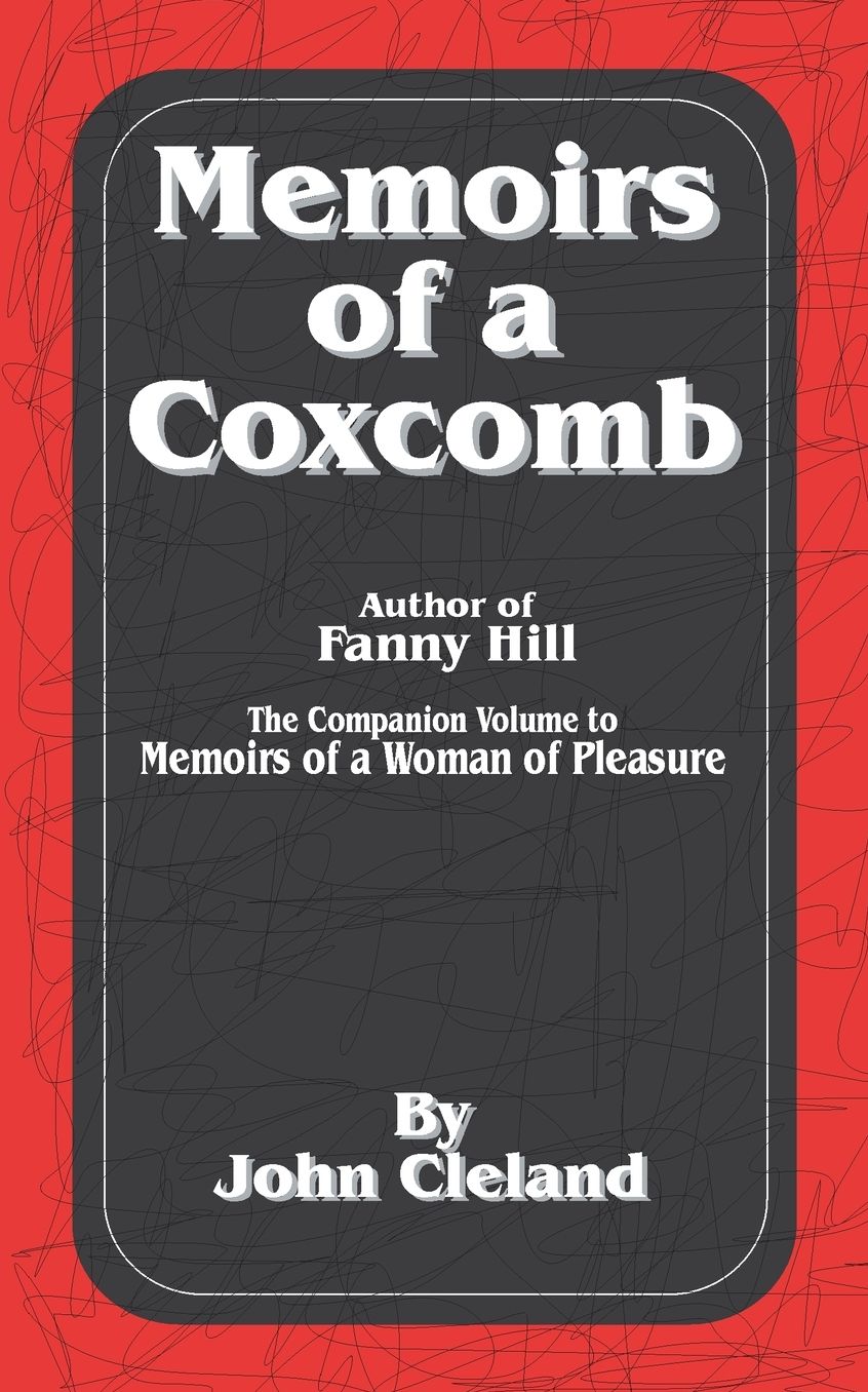 Memoirs Of A Coxcomb