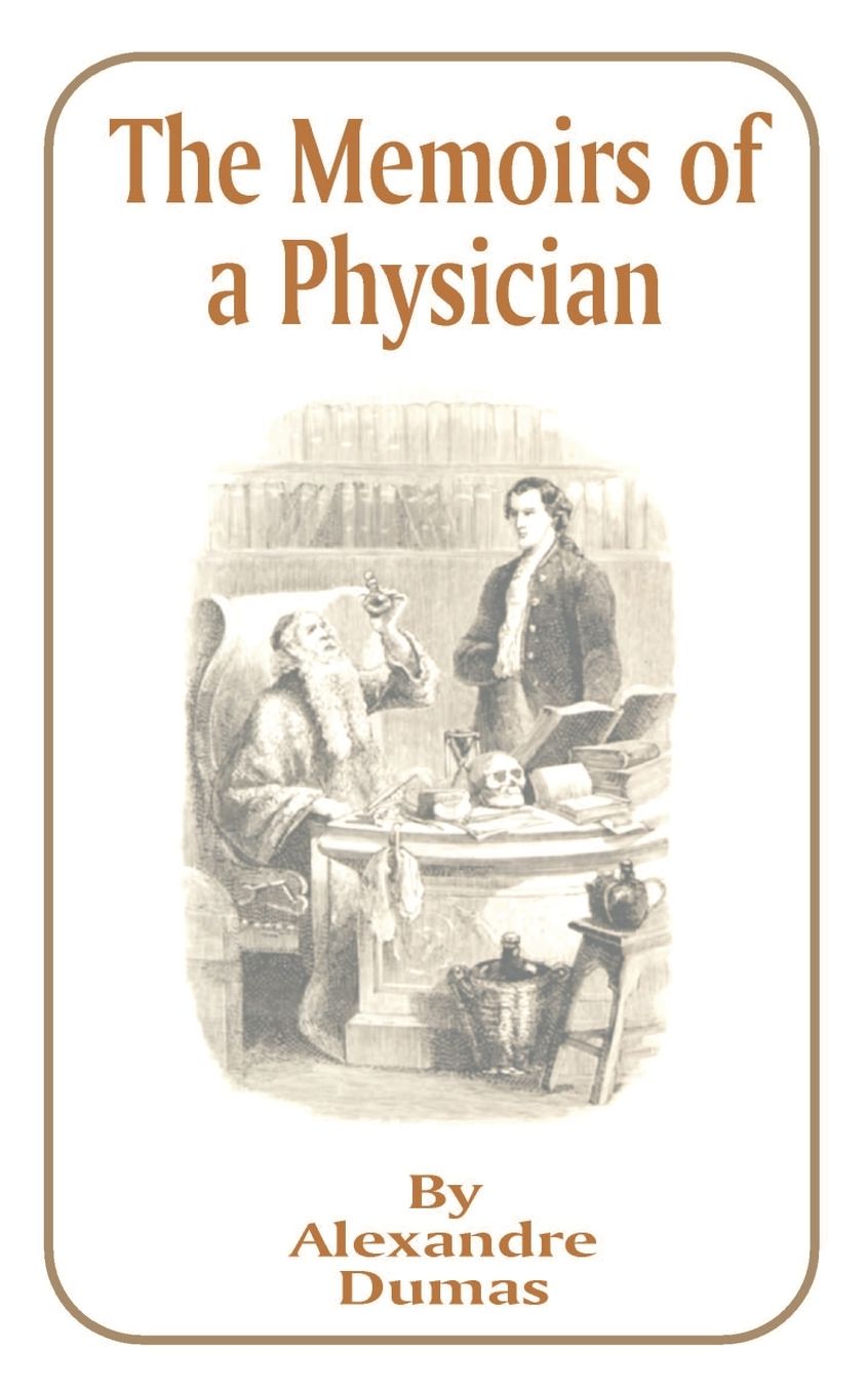 Memoirs of a Physician