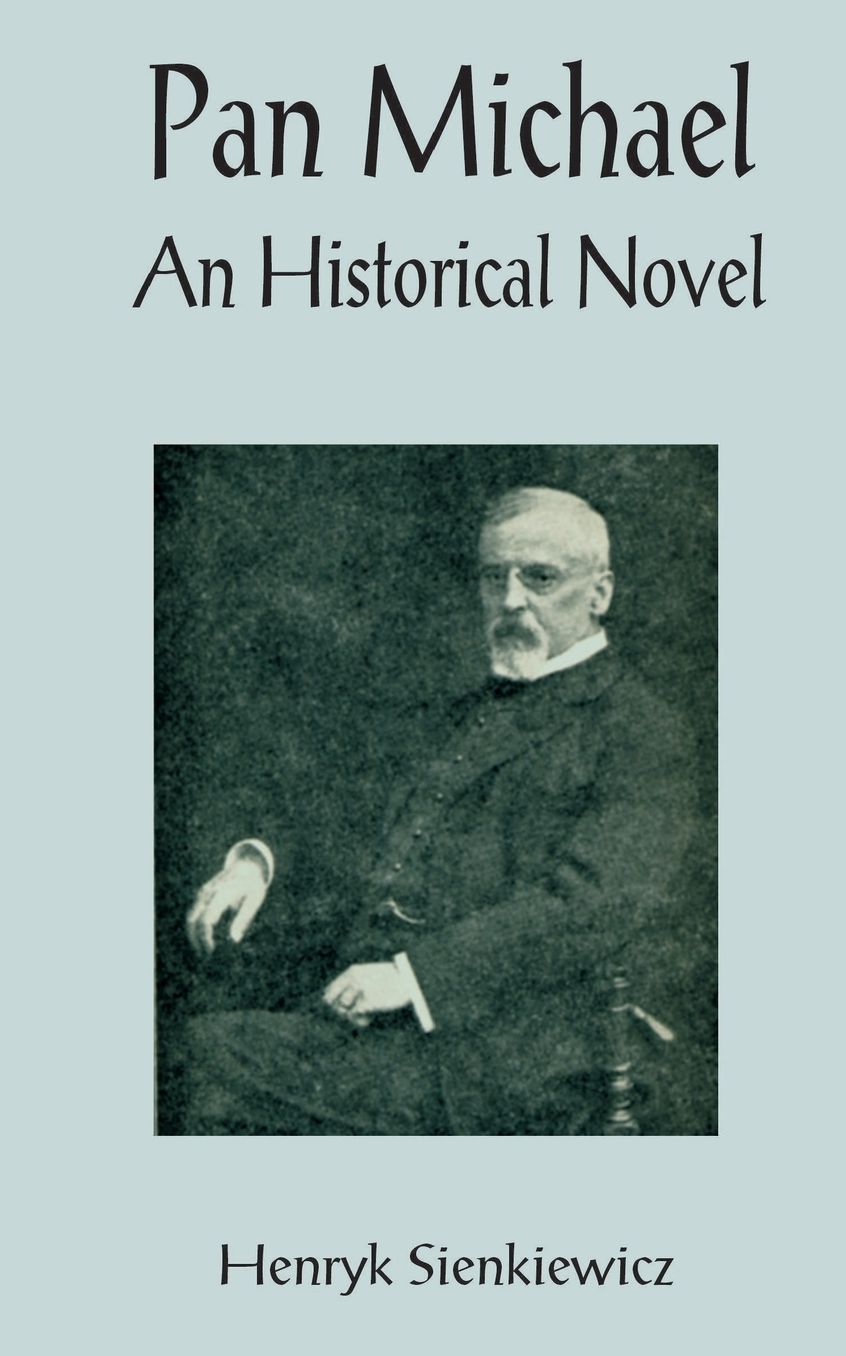Pan Michael: An Historical Novel