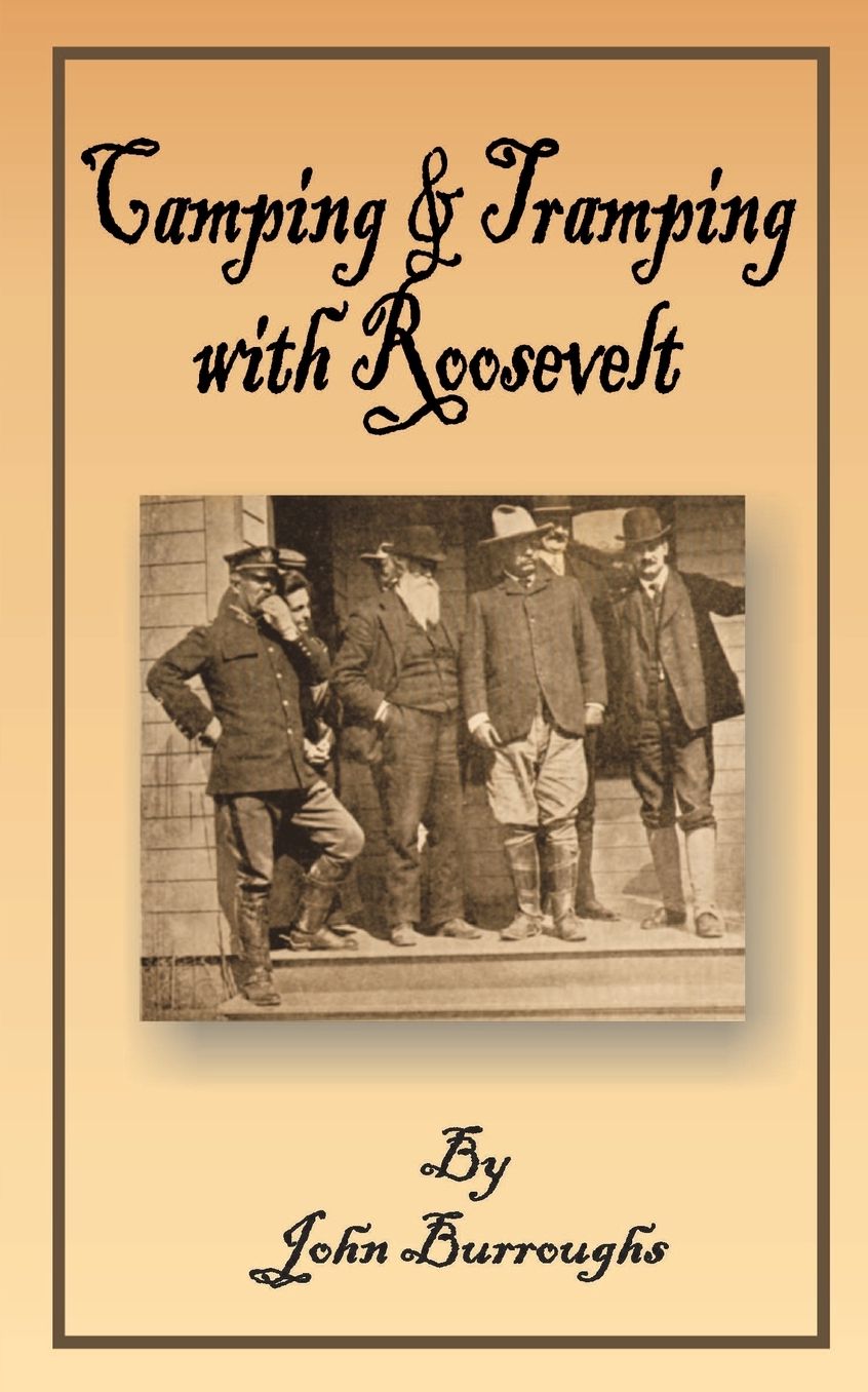 Camping & Tramping With Roosevelt