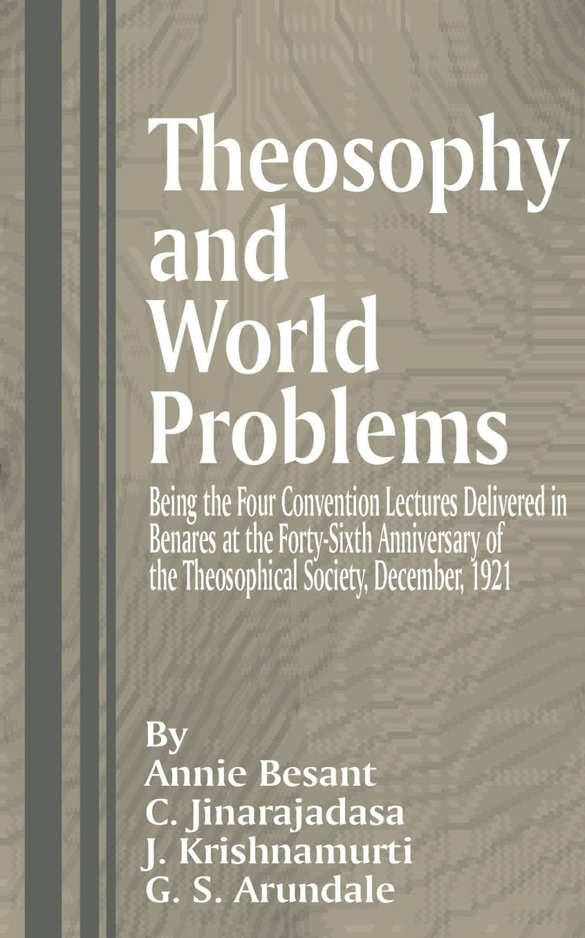 Theosophy And World Problems