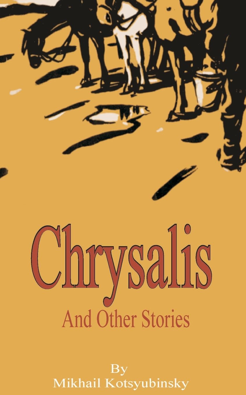 Chrysalis And Other Stories