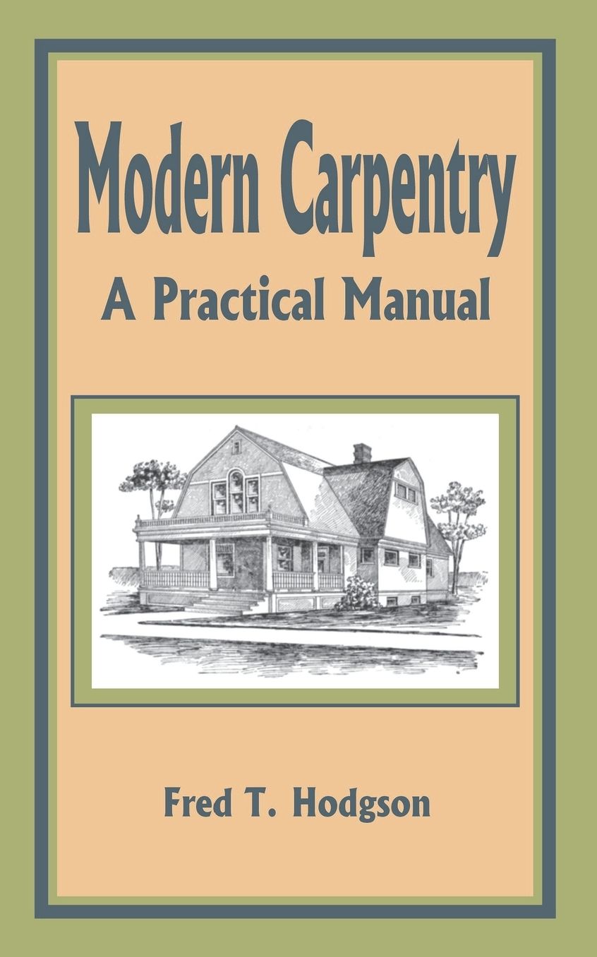 Modern Carpentry