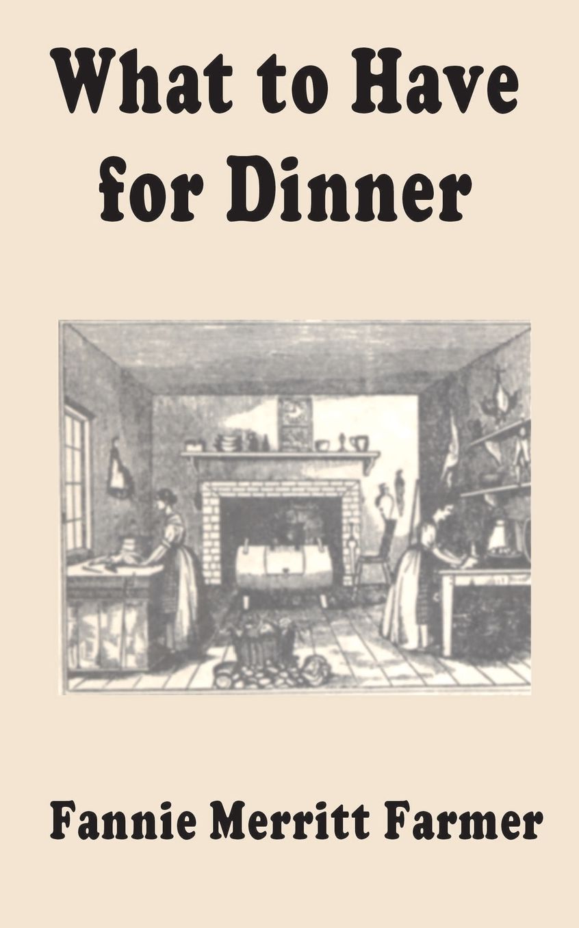 What to Have for Dinner