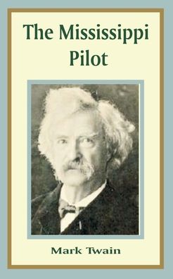 Mississippi Pilot, The