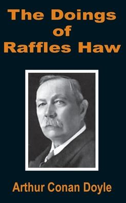 The Doings of Raffles Haw