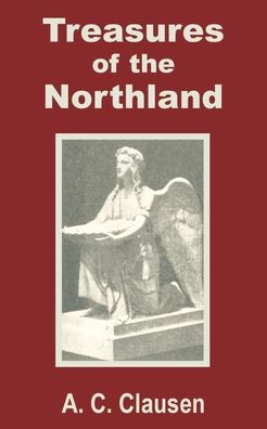 Treasures Of The Northland