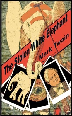 The Stolen White Elephant