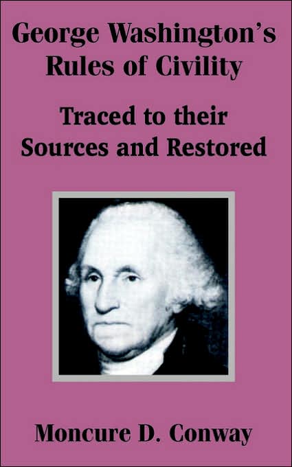 George Washington's Rules Of Civility