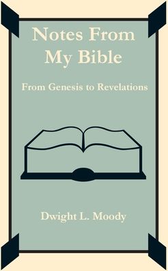 Notes from My Bible