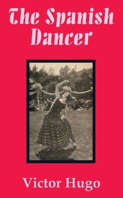 Spanish Dancer, The