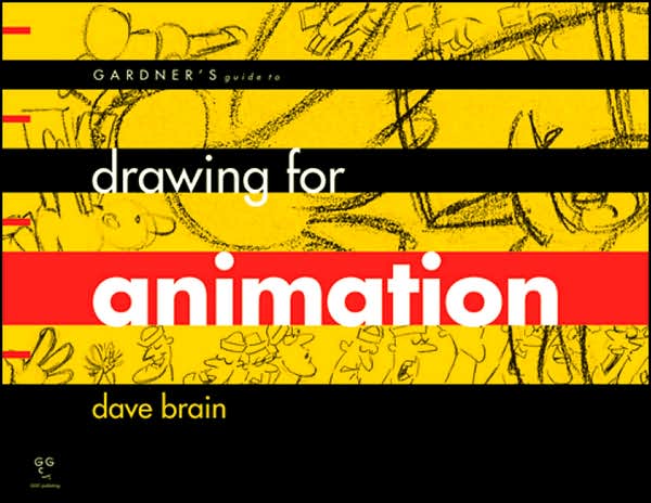 Gardner's Guide to Drawing for Animation