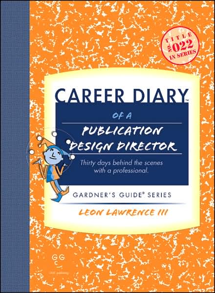 Career Diary of a Publication Design Director: Gardner's Guide Series