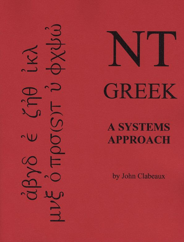 NT Greek: A Systems Approach