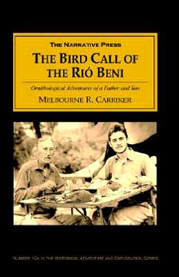 The Bird Call of the Rio Bene
