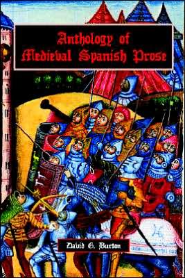 Anthology of Medieval Spanish Prose