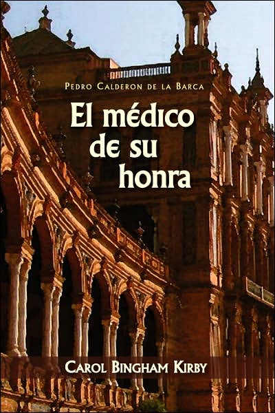 El médico de su honra