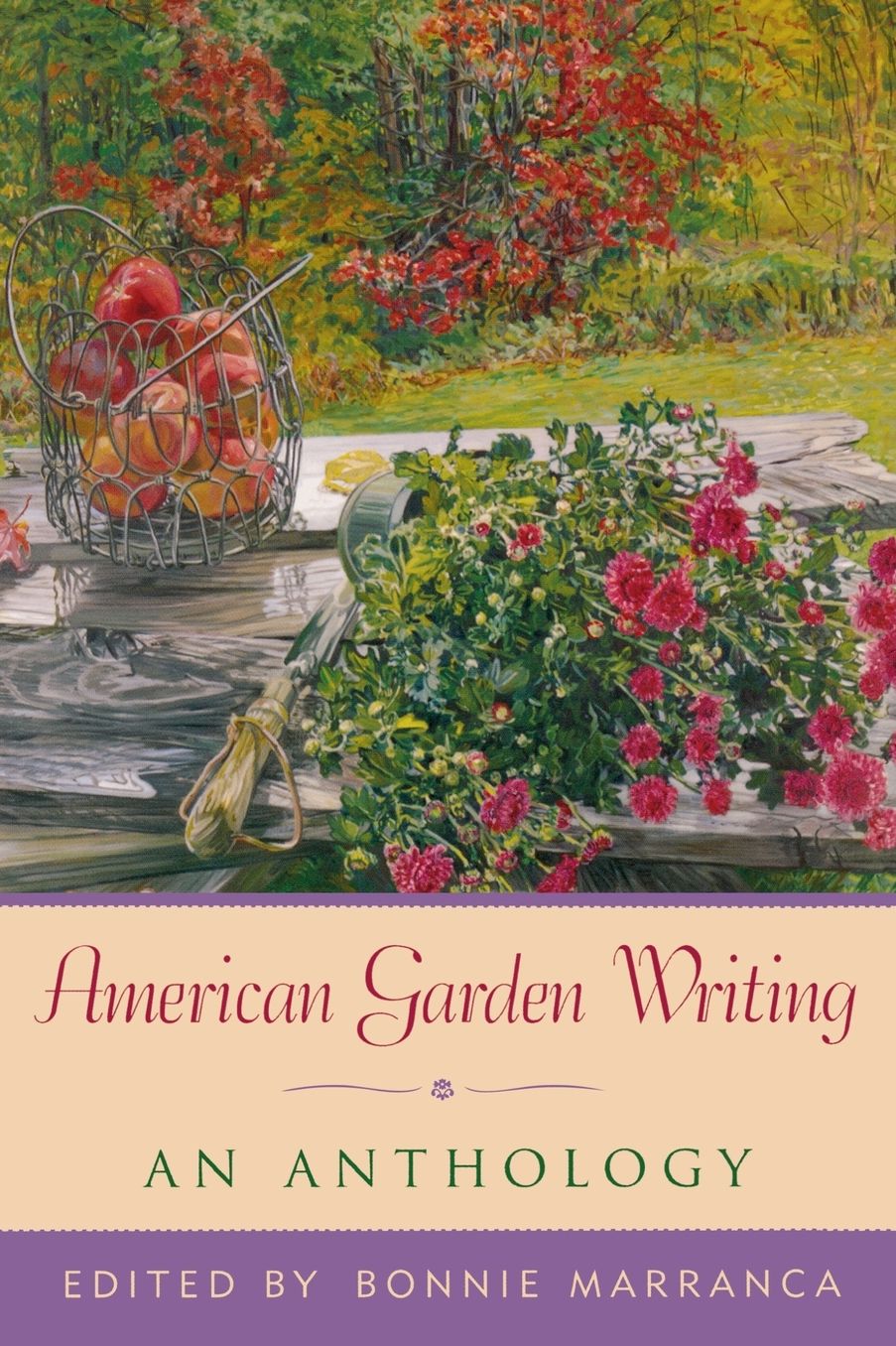 American Garden Writing: An Anthology