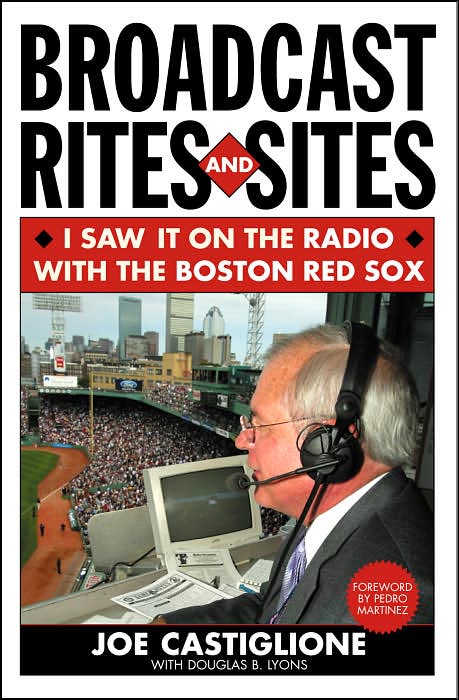 Broadcast Rites and Sites: I Saw It on the Radio with the Boston Red Sox