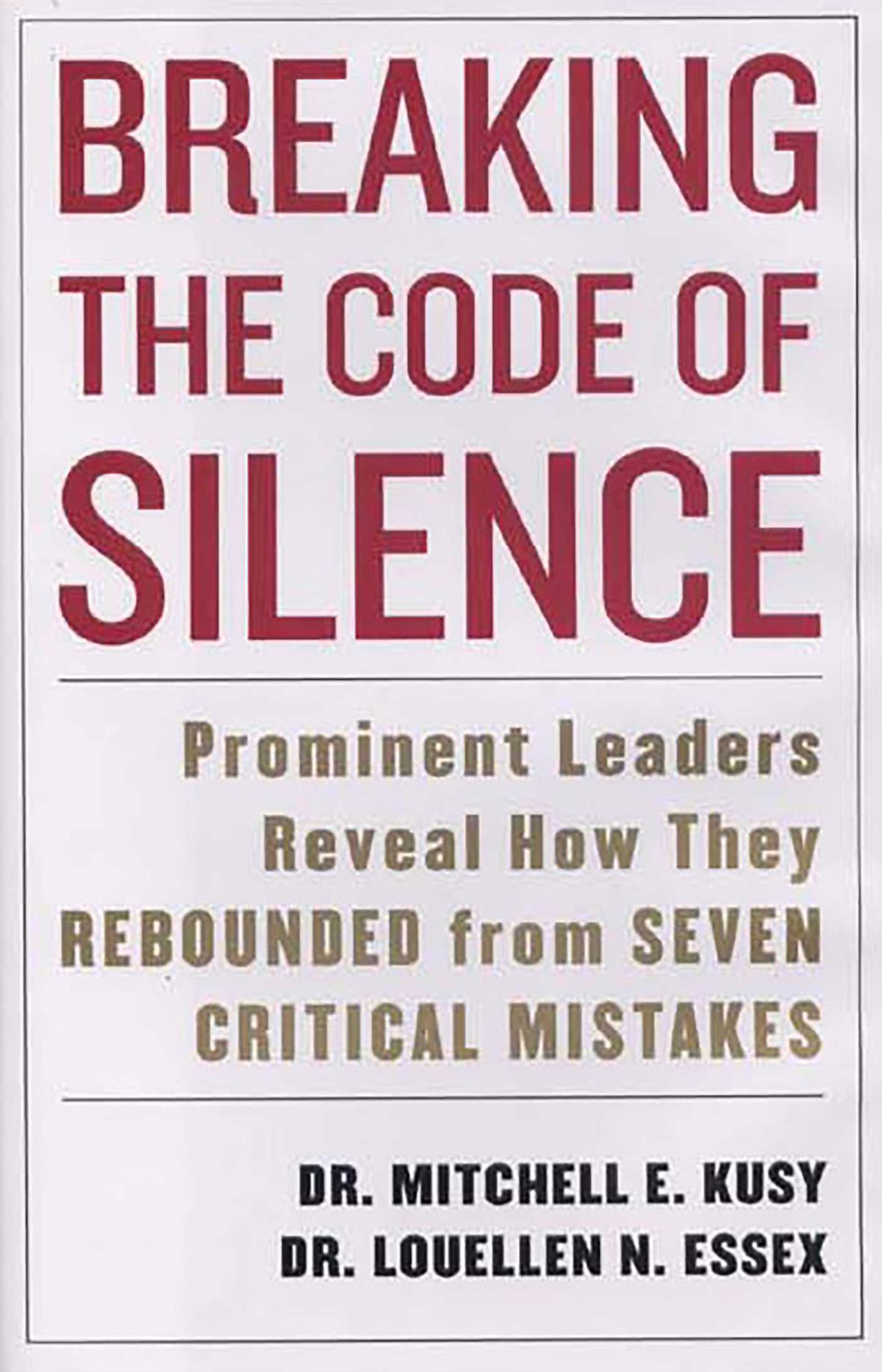 Breaking The Code Of Silence