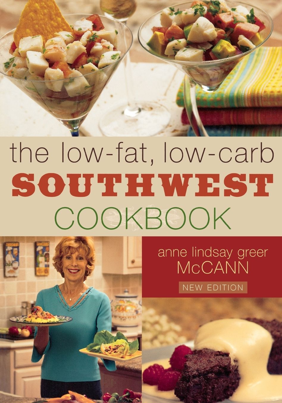 Low-Fat, Low-Carb Southwest Cookbook