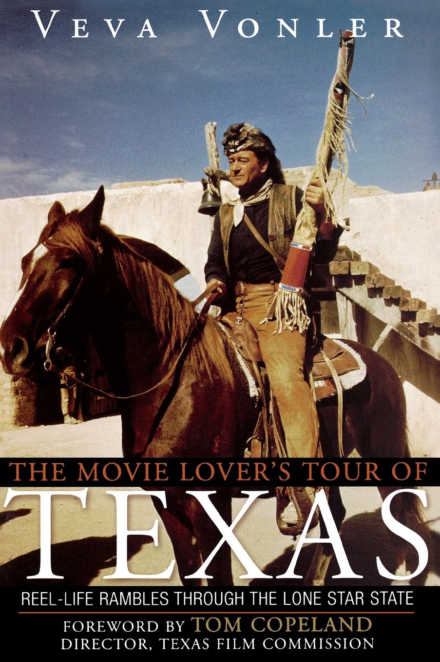 Movie Lover's Tour Of Texas