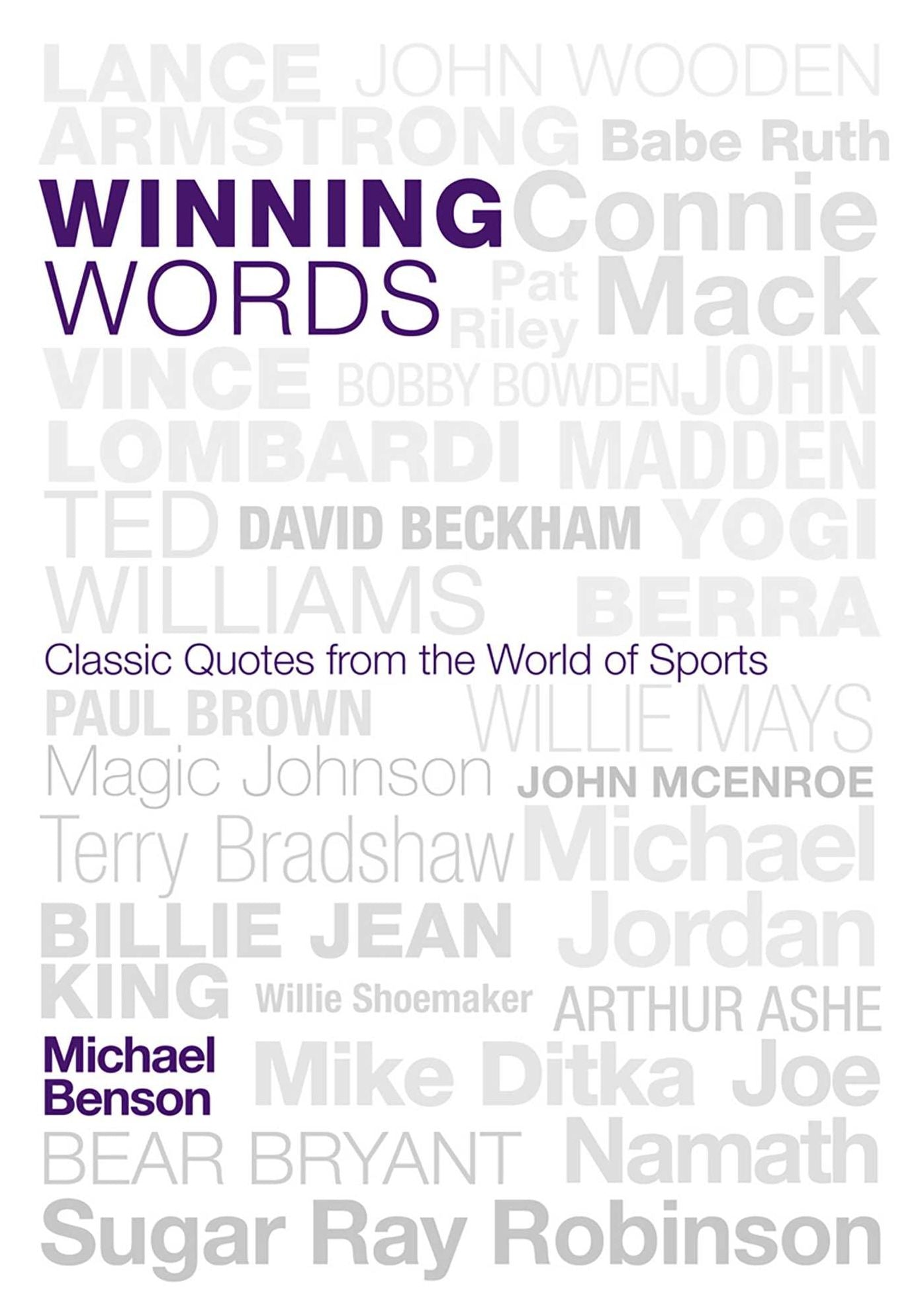 Winning Words: Classic Quotes from the World of Sports