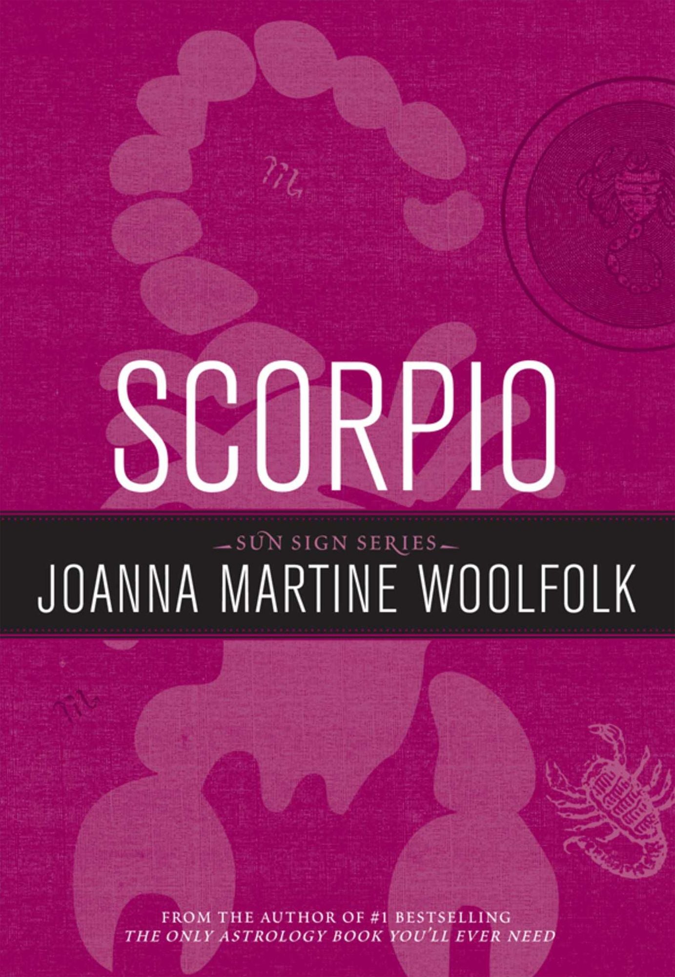 Scorpio: Sun Sign Series
