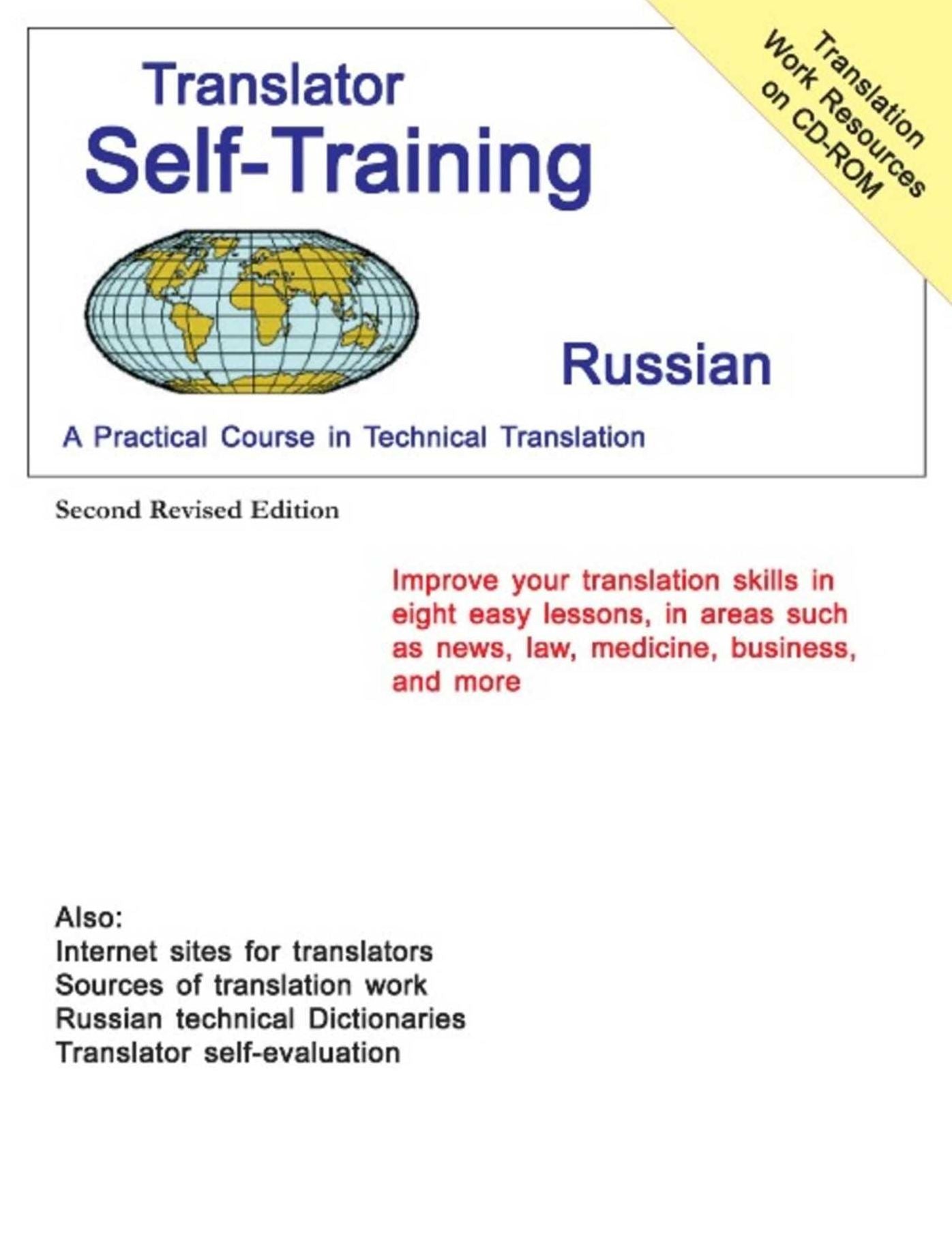 Translator Self-Training--Russian: A Practical Course in Technical Translation