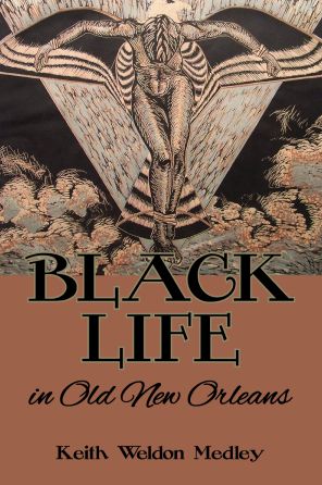 Black Life in Old New Orleans