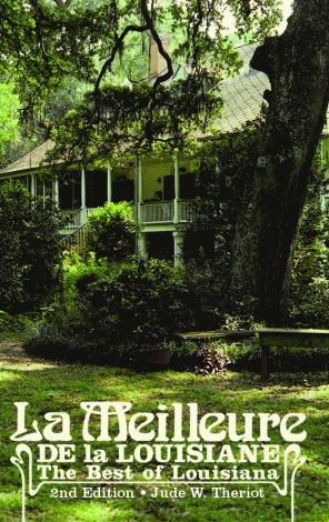 La Meilleure de la Louisiane: The Best of Louisiana 2nd Edition