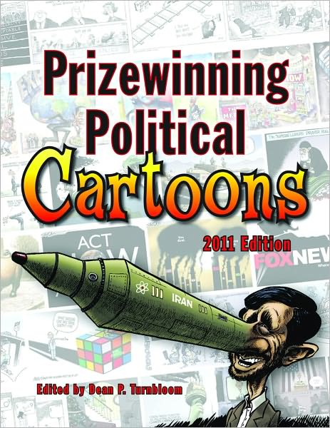 Prizewinning Political Cartoons: 2011 Edition