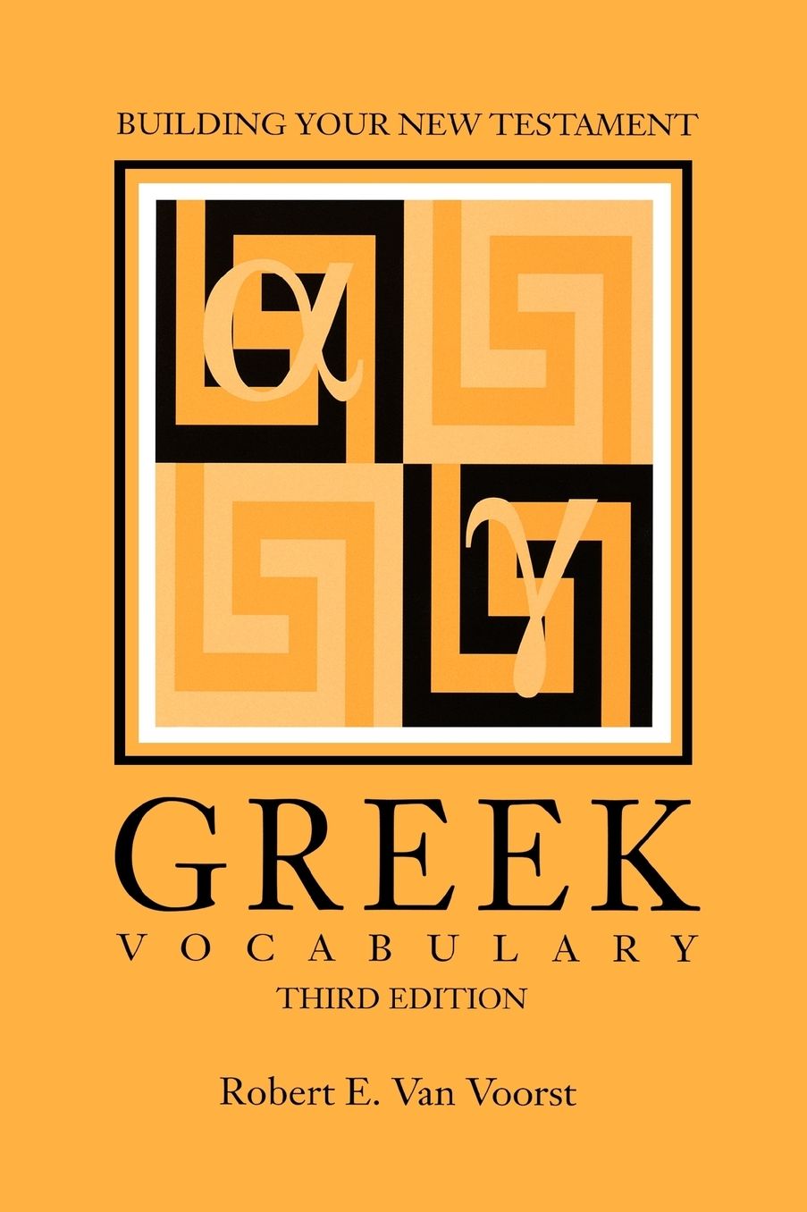 Building Your New Testament Greek Vocabulary