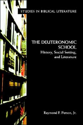 Deuteronomic School: History, Social Setting, and Literature