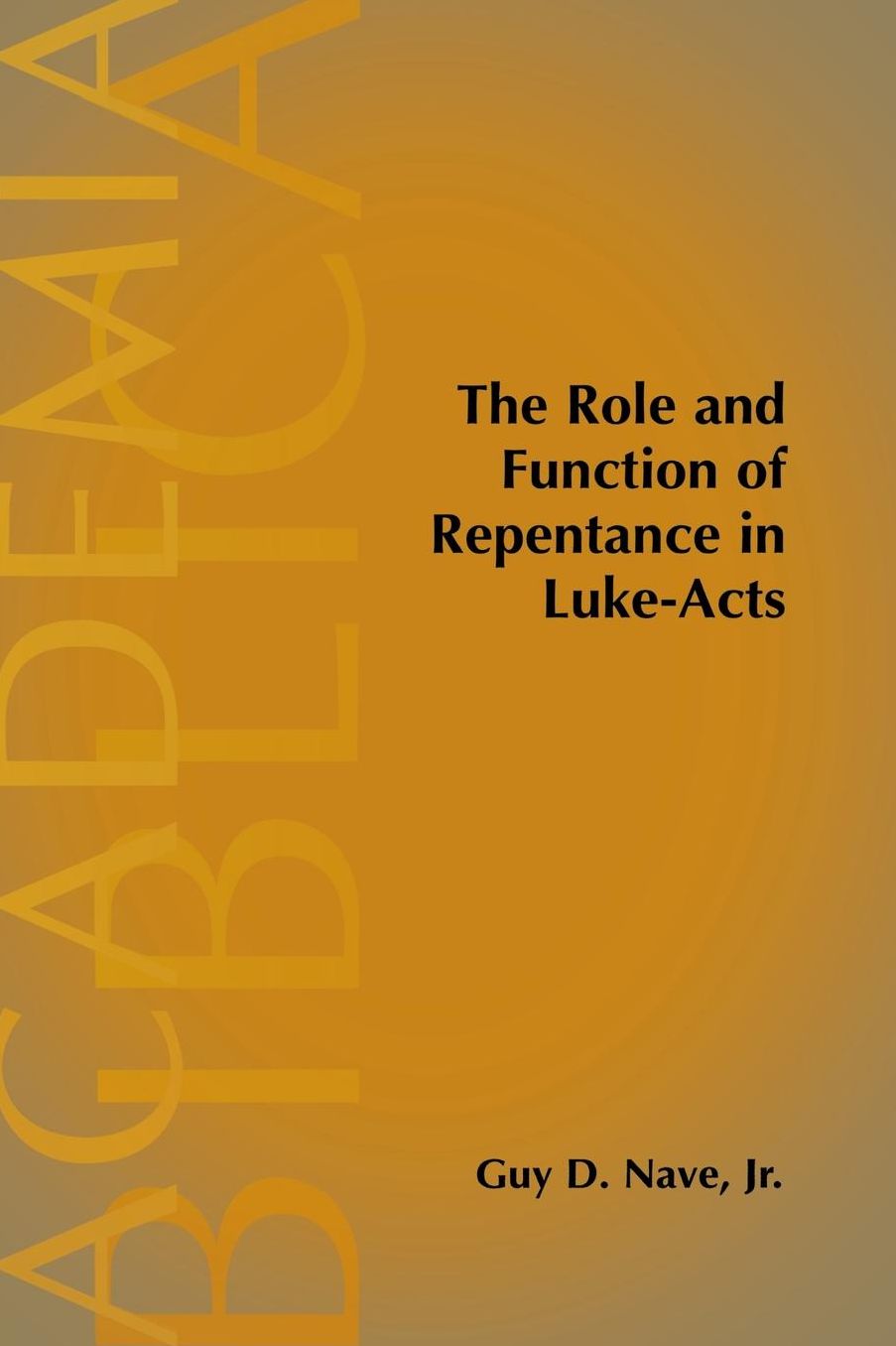 Role and Function of Repentance in Luke-Acts
