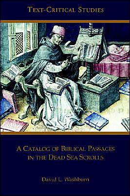 Catalog of Biblical Passages in the Dead Sea Scrolls