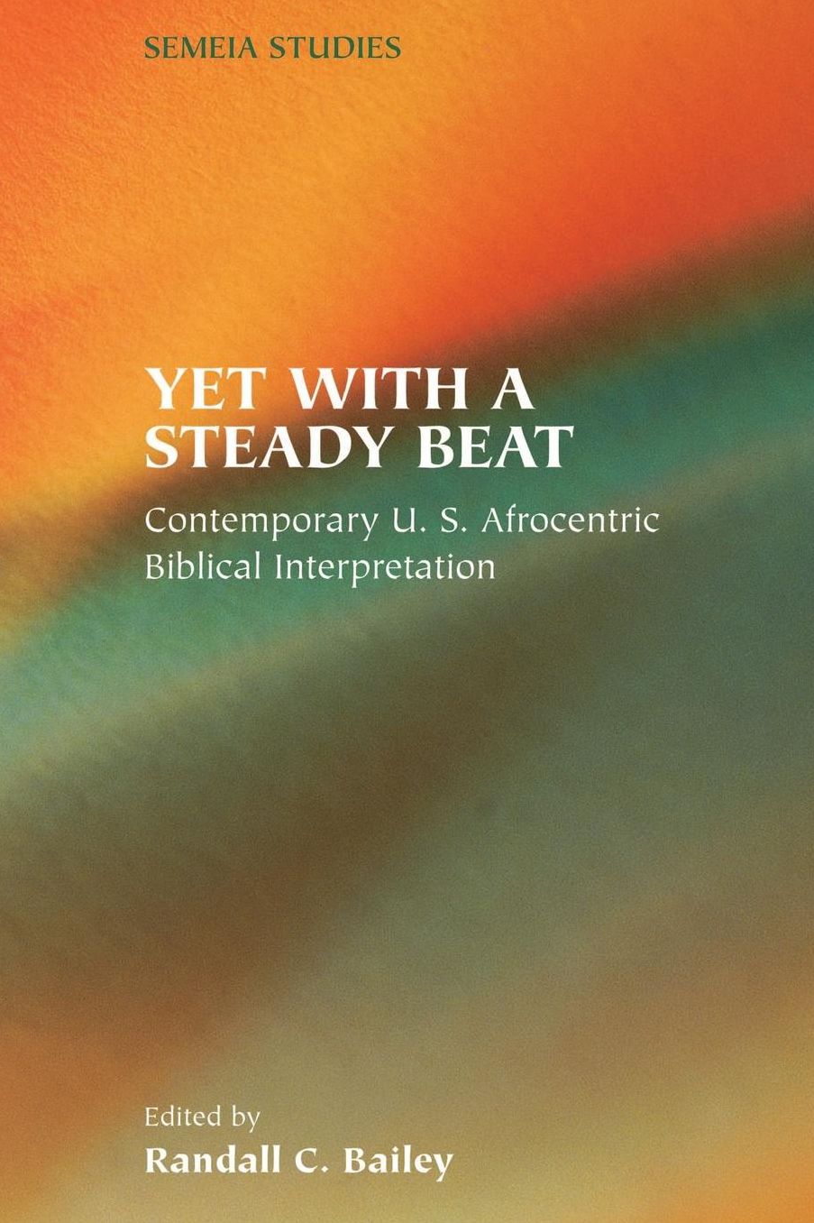 Yet With A Steady Beat