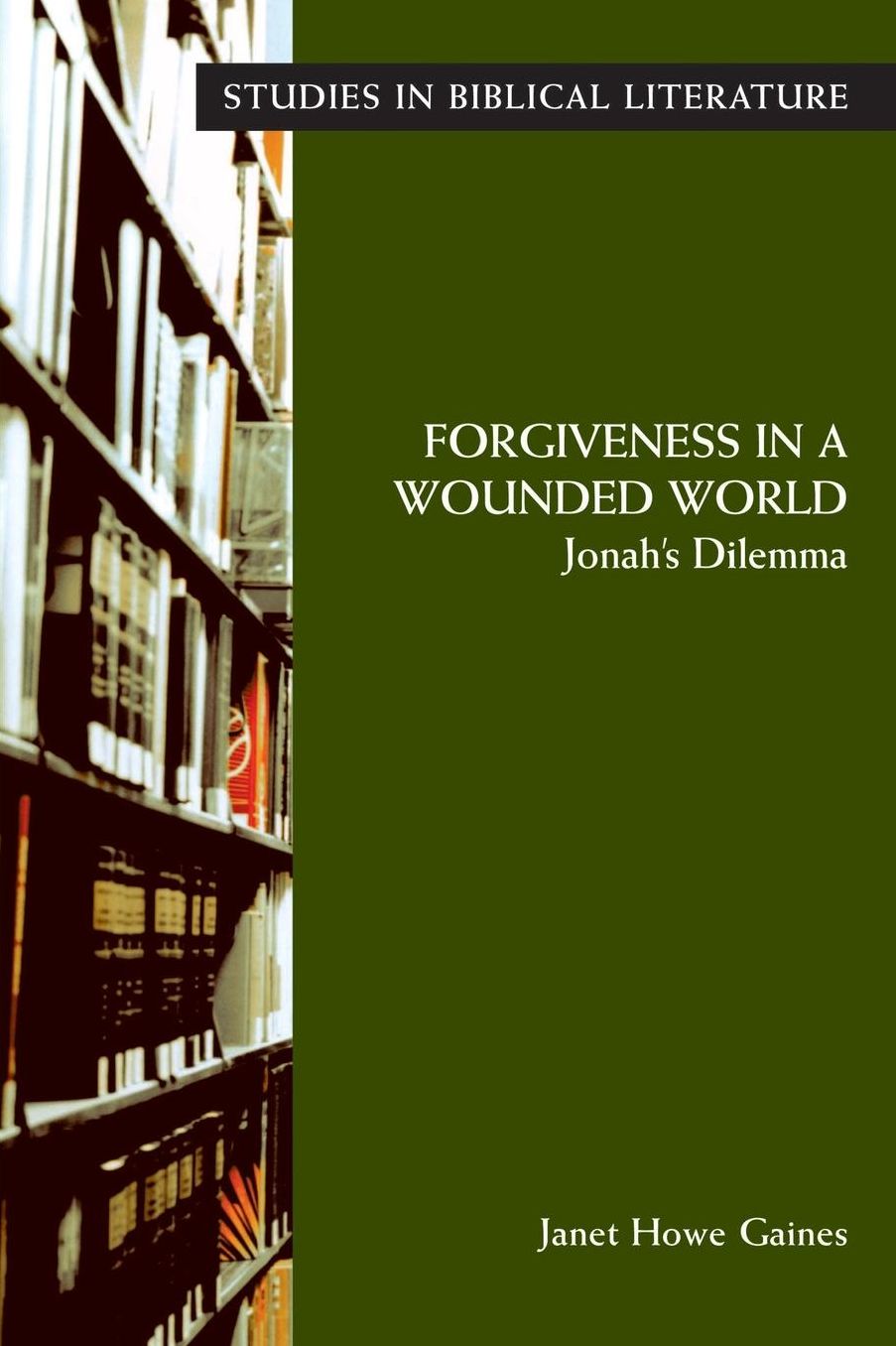 Forgiveness In A Wounded World