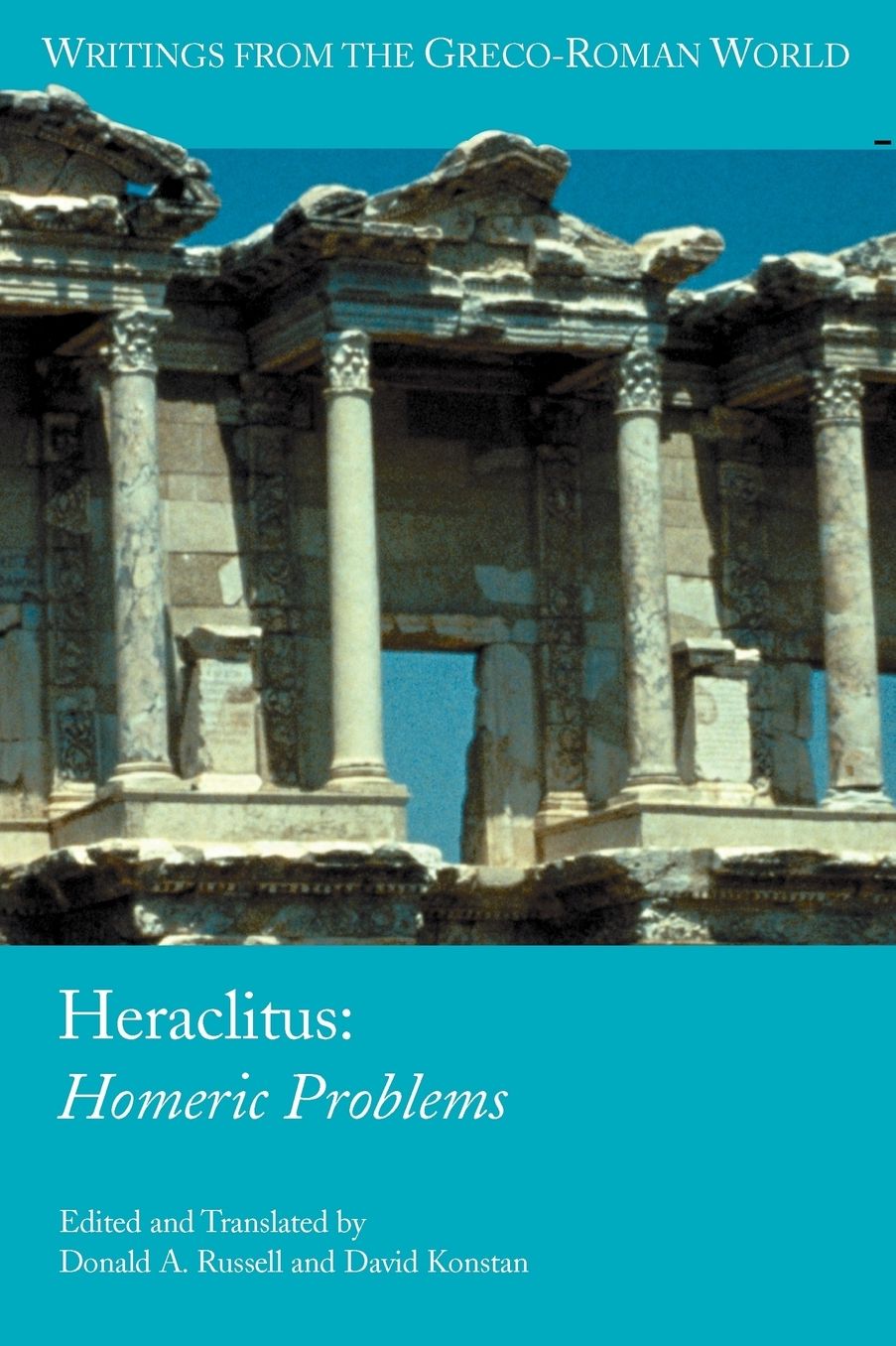 Heraclitus: Homeric Problems (Writings from the Greco-Roman World Series #14)