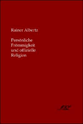 PersöNliche FröMmigkeit Und Offizielle R