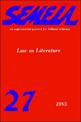 Semeia 27: Law as Literature