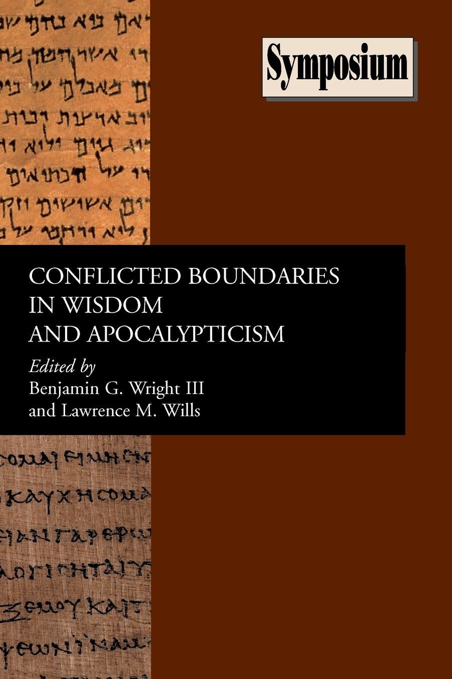 Conflicted Boundaries In Wisdom And Apocalypticism
