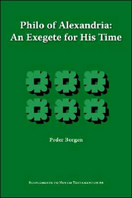 Philo Of Alexandria, An Exegete For His Time
